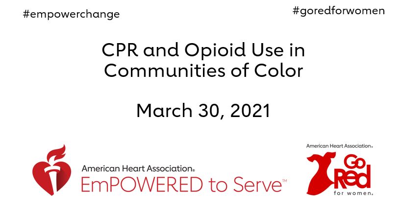 Mesa redonda sobre RCP y el uso de opiodes en comunidades de color, 30 de marzo del 2021