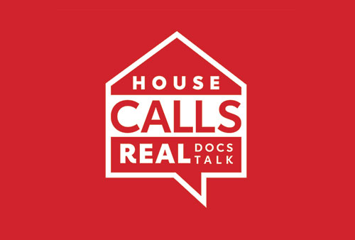 House Calls Real Docs Talk