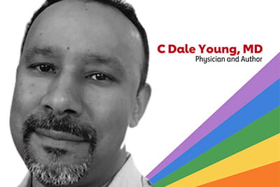 a silhouetted headshot of C Dale Young, MD (physician and author), with a rainbow graphic spanning the lower right corner of the frame