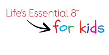 Life's Essential 8 para niños
